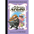 La Princesa de Negro Y La Cita Misteriosa / The Princess in Black and the Mysterious Playdate - Paperback