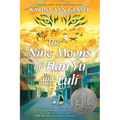 The Nine Moons of Han Yu and Luli - Hardcover