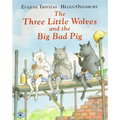 The Three Little Wolves and the Big Bad Pig - Paperback