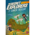 The Secret Explorers and the Sunken Treasure - Paperback