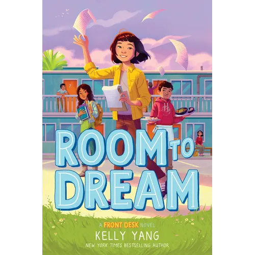 Room to Dream (Front Desk #3): Volume 3 - Hardcover