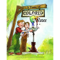 A Taste of Colored Water - Hardcover