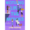 Nothing Like the Movies - Paperback