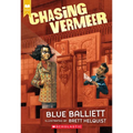Chasing Vermeer (Scholastic Gold) - Paperback
