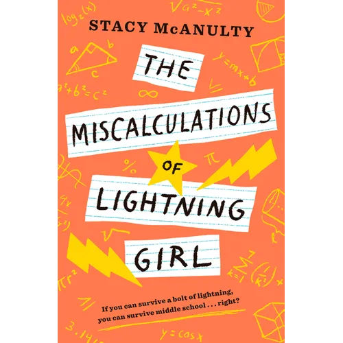 The Miscalculations of Lightning Girl - Hardcover